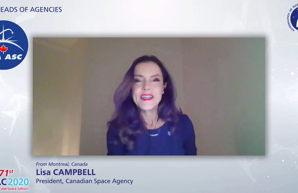 Canadian Space Agency’s President Lisa Campbell speaks to the 2020 International Astronautical Conference (Transcript)